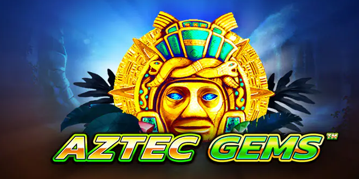 Tips Main Aztec Gems Agar Jackpot Lebih Mudah Didapat