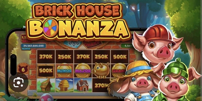 Cara & Tips Bermain Agar Menang Di Slot Brick House Bonanza