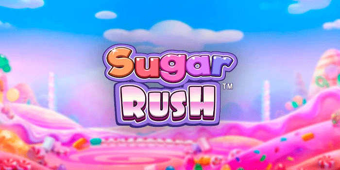 Trik Pintar Mendapatkan Hadiah Besar Di Slot Sugar Rush